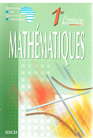 1ère Mathématiques Littéraire CIAM - EDICEF