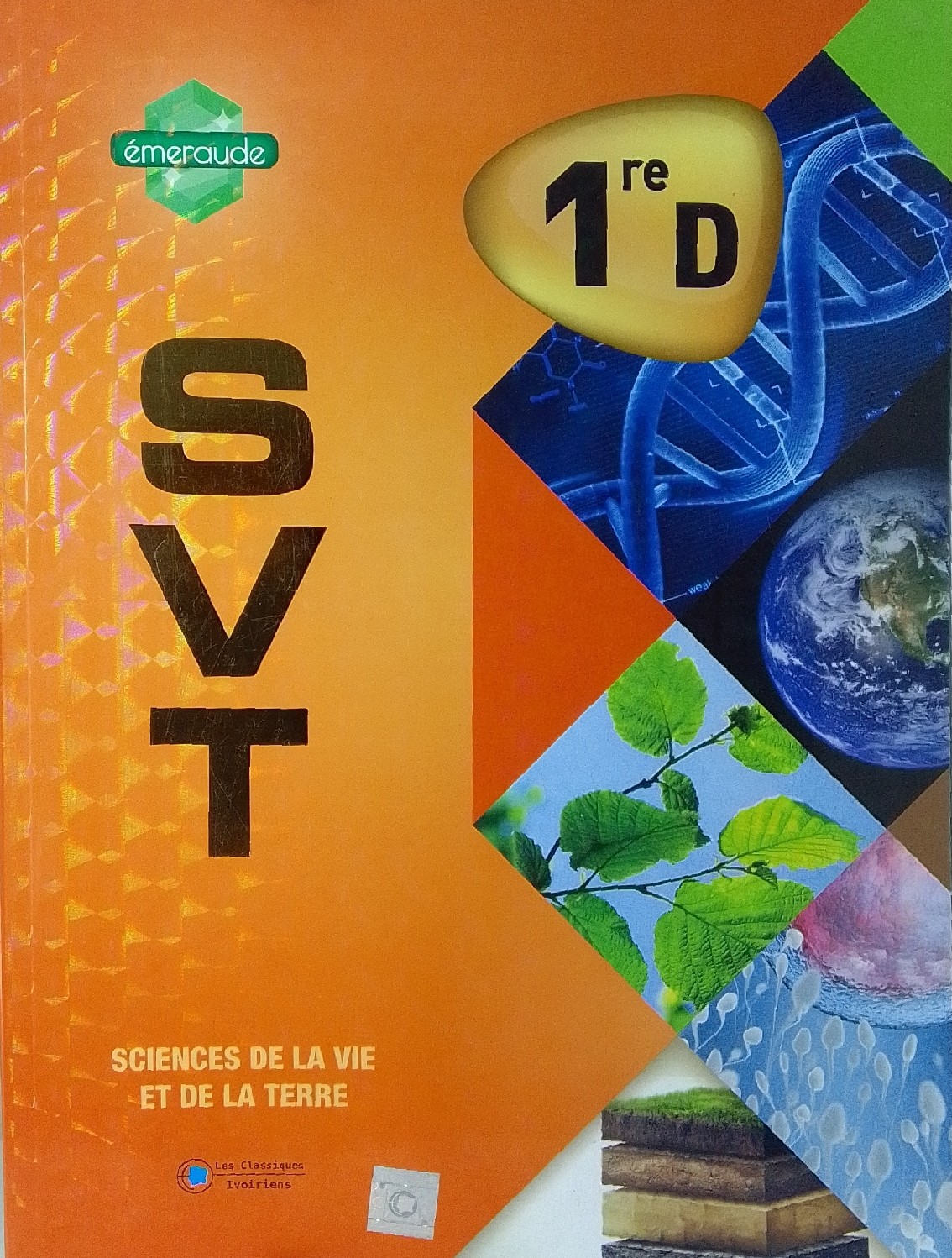1ERE SVT 1ERE D Emeraude - Classiques Ivoiriens