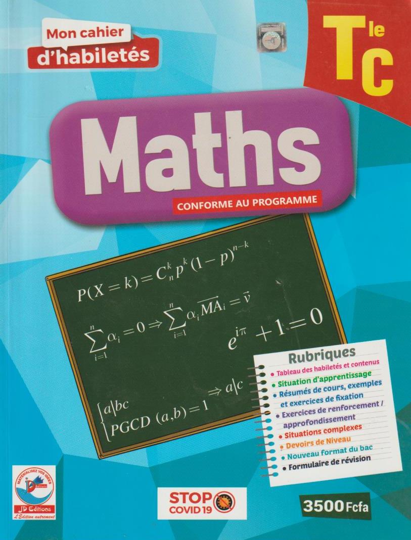 Tle C Mon Cahier d'Habiletés MATHS - JD Editions
