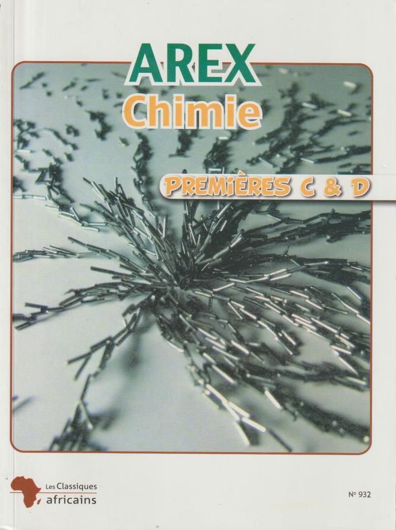 1ère Manuel Chimie 1ère C et D AREX