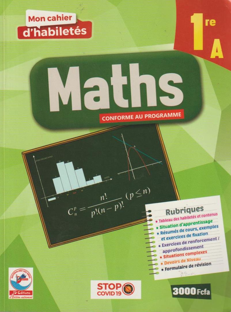 1ère A Mon Cahier d'Habiletés MATHS - JD Editions