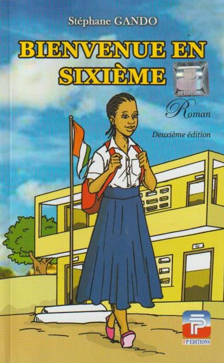 Bienvenue en sixième - Stéphane GANDO