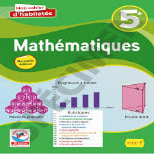 5ème Mon Cahier d'Habiletés MATHS - JD Editions