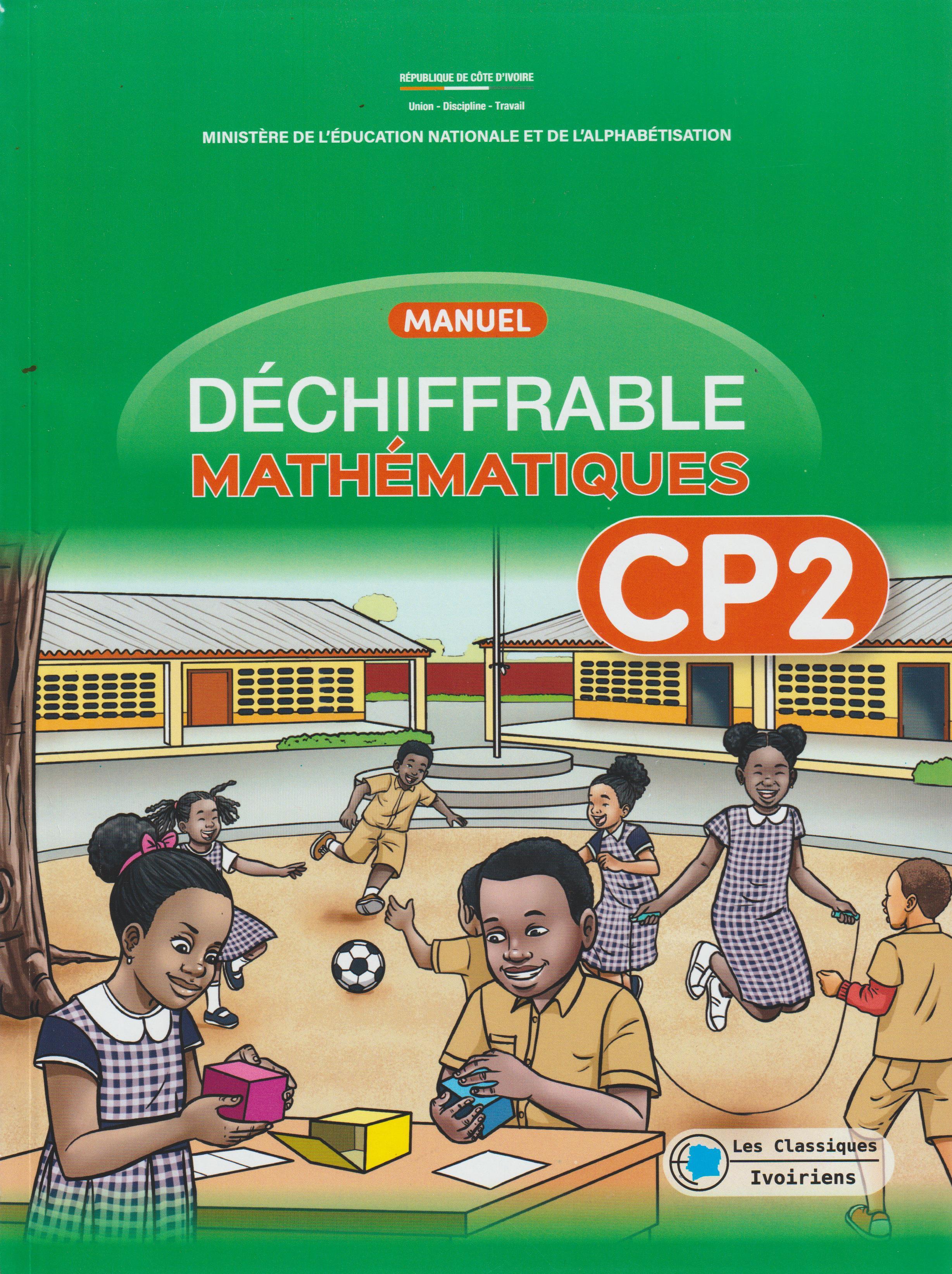 MANUEL MATHEMATIQUES DECHIFFRABLE CP2 PNAPAS, les classiques ivoirien