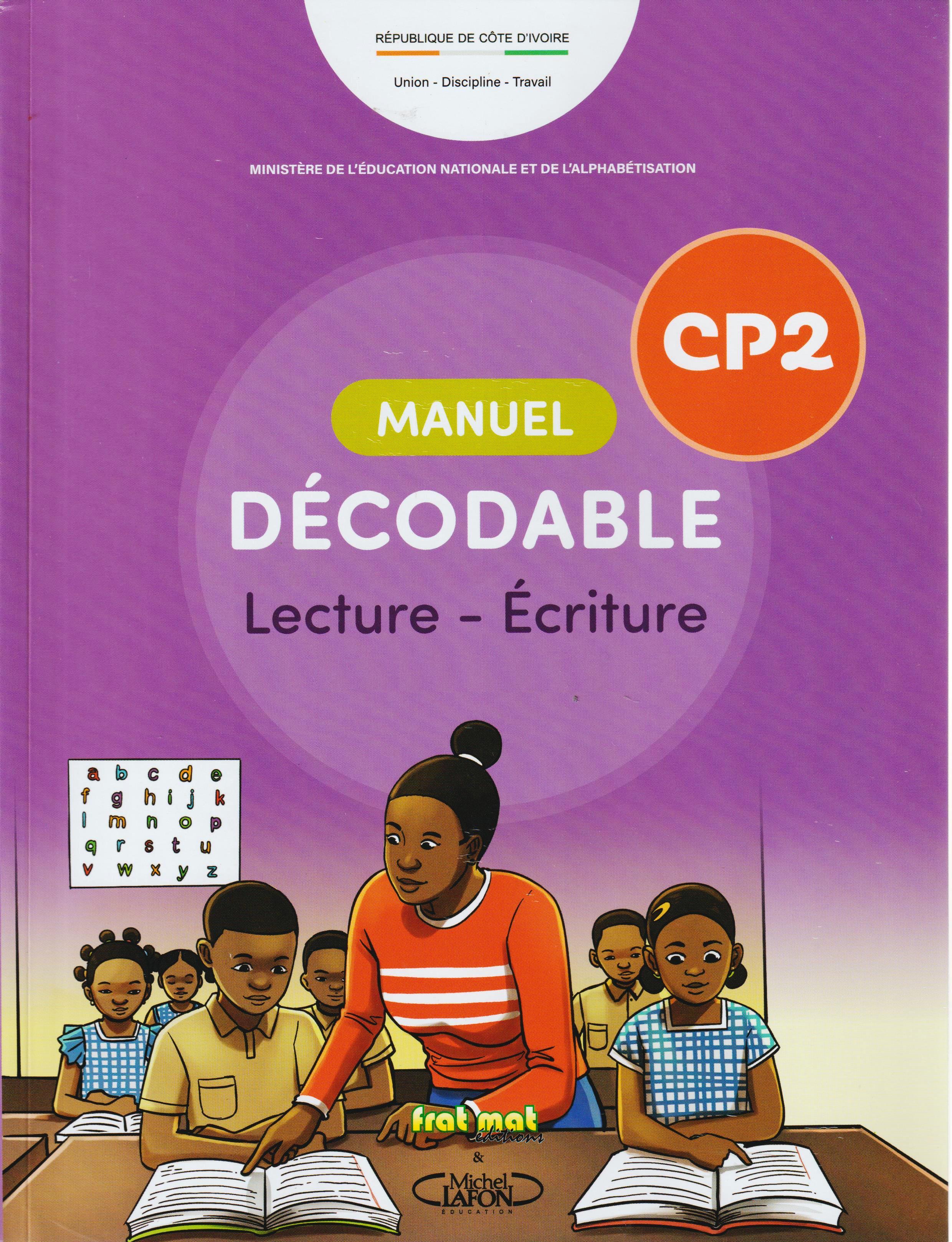 MANUEL LECTURE-ECRITURE DECODABLE CP2,  FRAT MAT EDITIONS