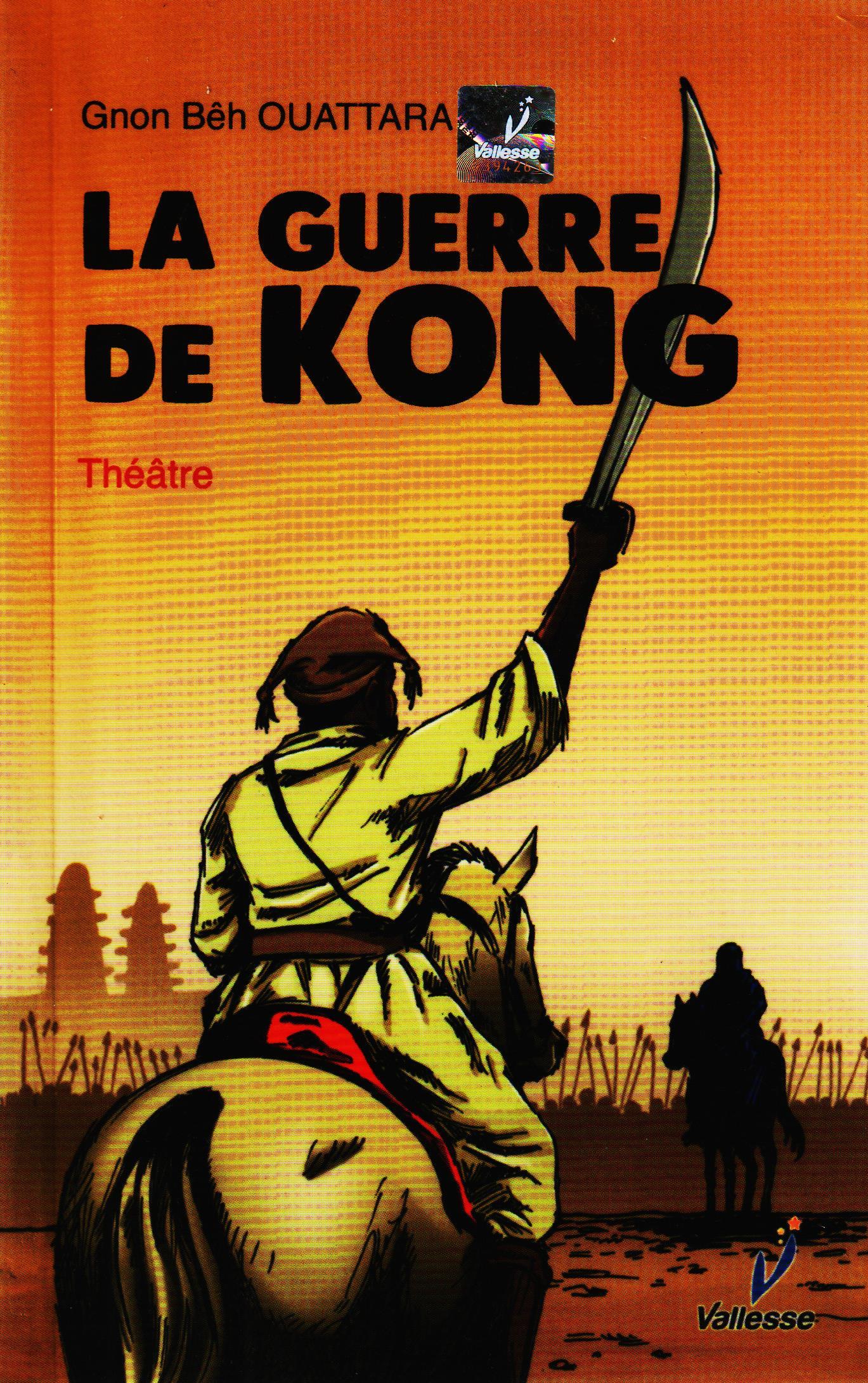LA GUERRE DE KONG